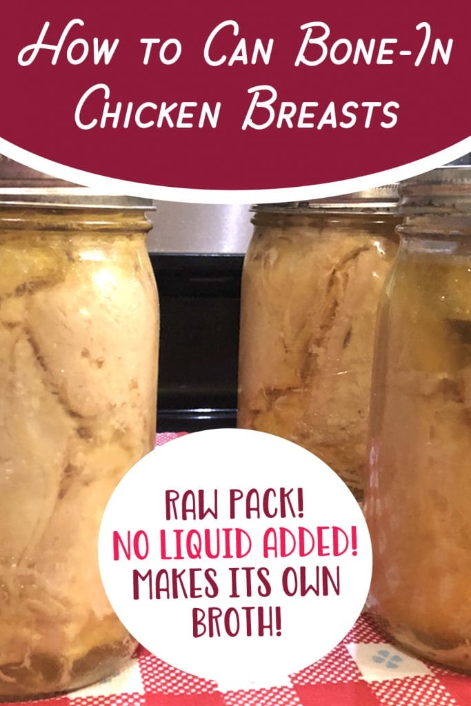 How to Can Bone-In Chicken Breast