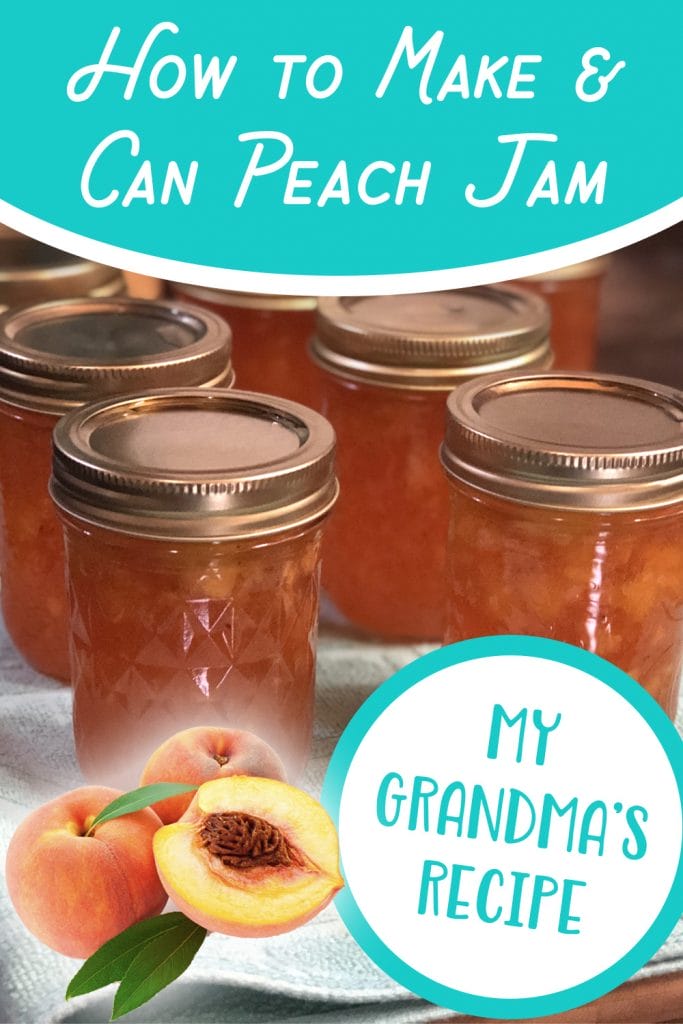 How to Make and Can Peach Jam (My grandmother's recipe!) 2 How to Make & Can Peach Jam