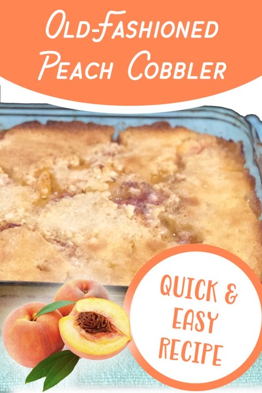 How to Make Old-Fashioned Peach Cobbler 2 How to Make Old-Fashioned Peach Cobbler