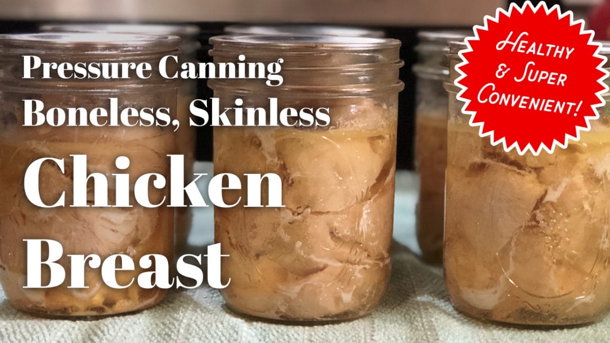 Pressure can boneless chicken breast