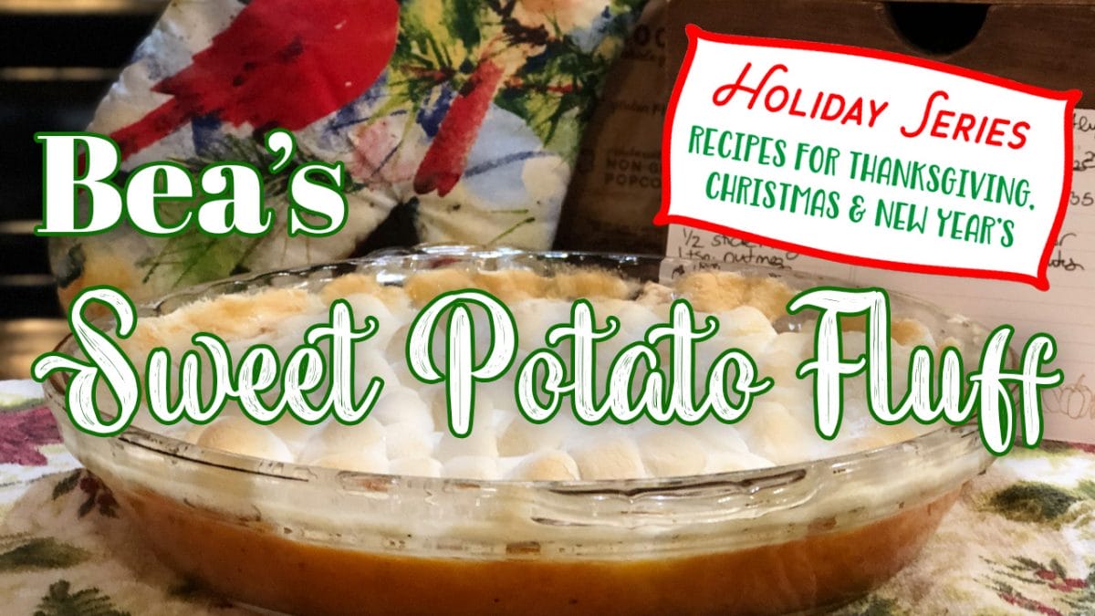 How to Make Sweet Potato Fluff (My grandmother's recipe!) 1 Sweet Potato Fluff recipe